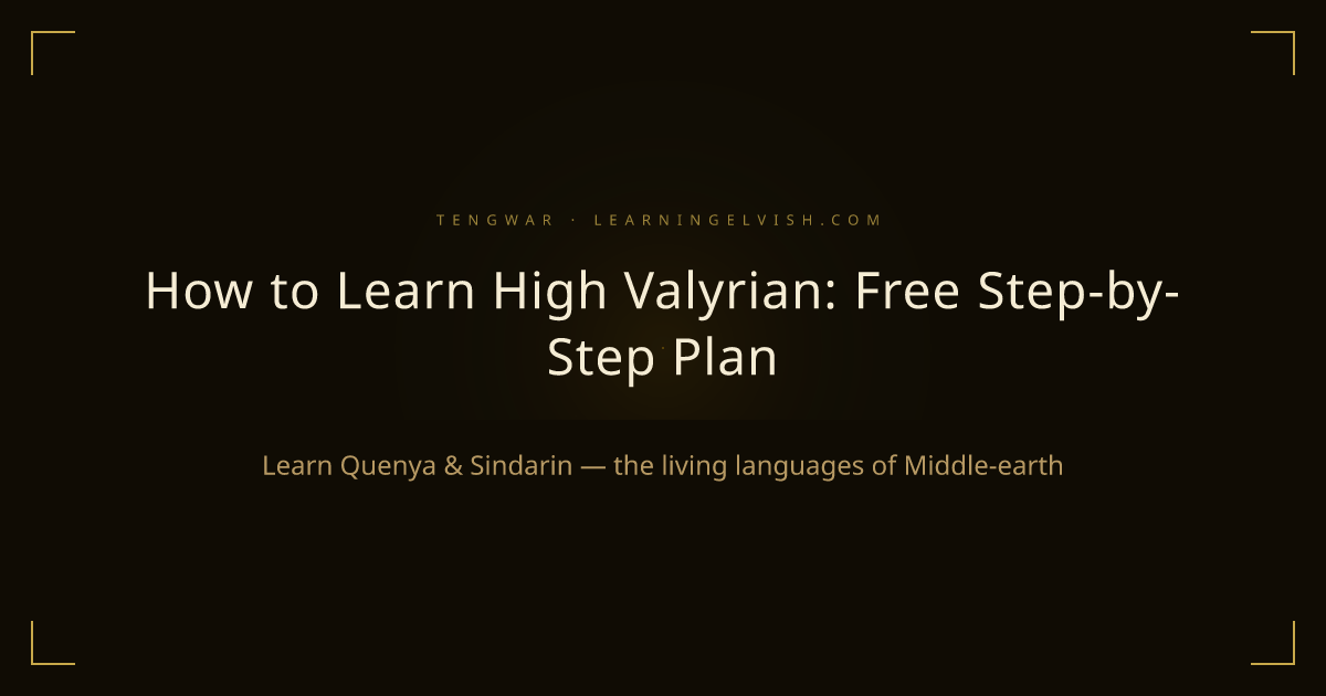 How to Learn High Valyrian: Complete 2026 Guide