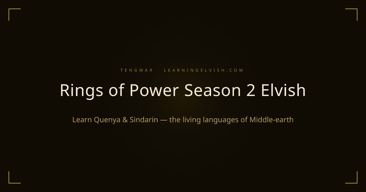 Rings of Power Season 2 Elvish